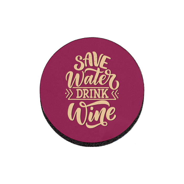 Save water, drink wine