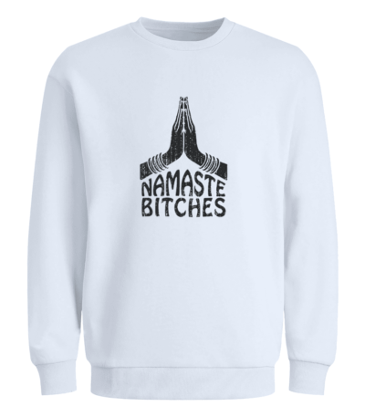 Sudadera namasté bitches